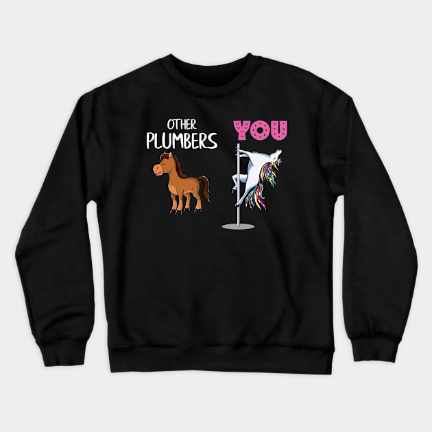 Other Plumbers & You Crewneck Sweatshirt by Tee-hub